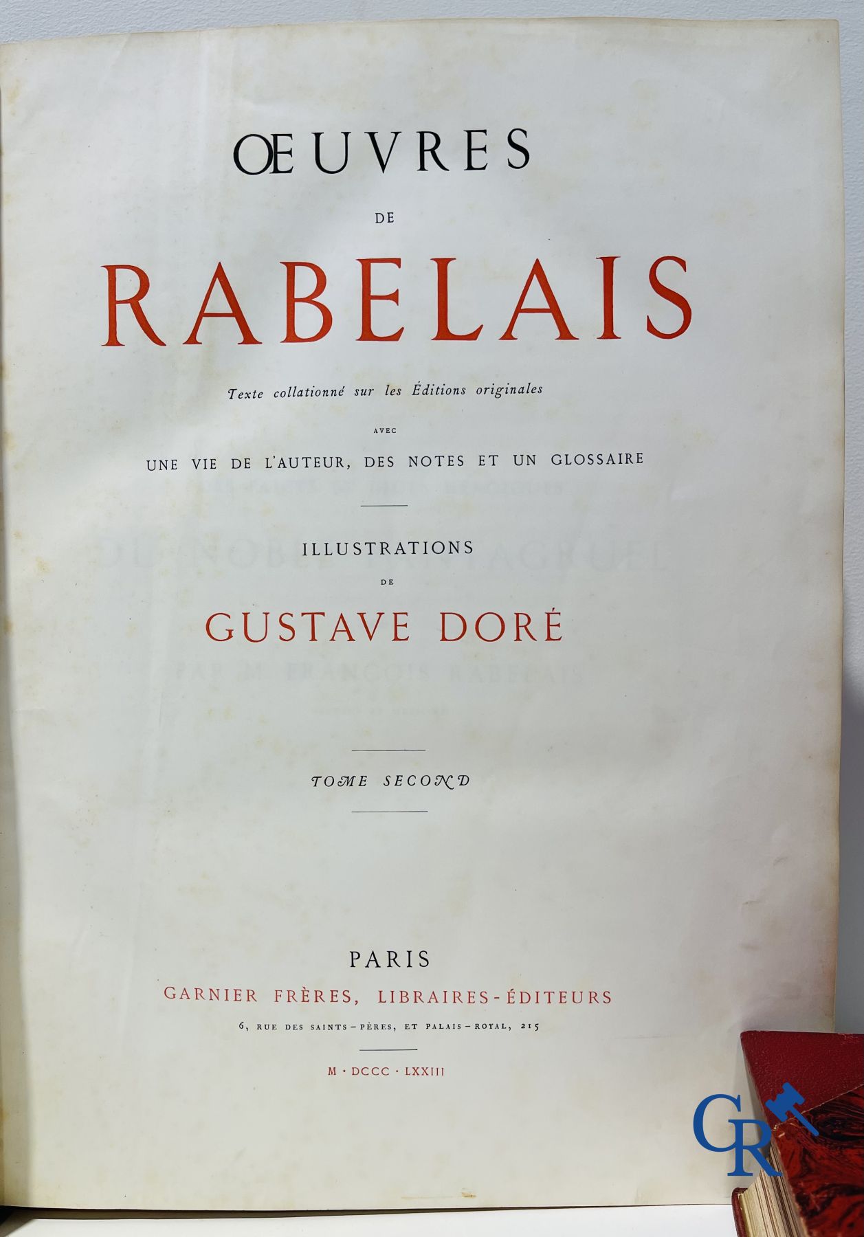 Books: Rabelais François, Works by Rabelais, drawings by Gustave Doré. Dante Alighieri, La Divina Commedia.