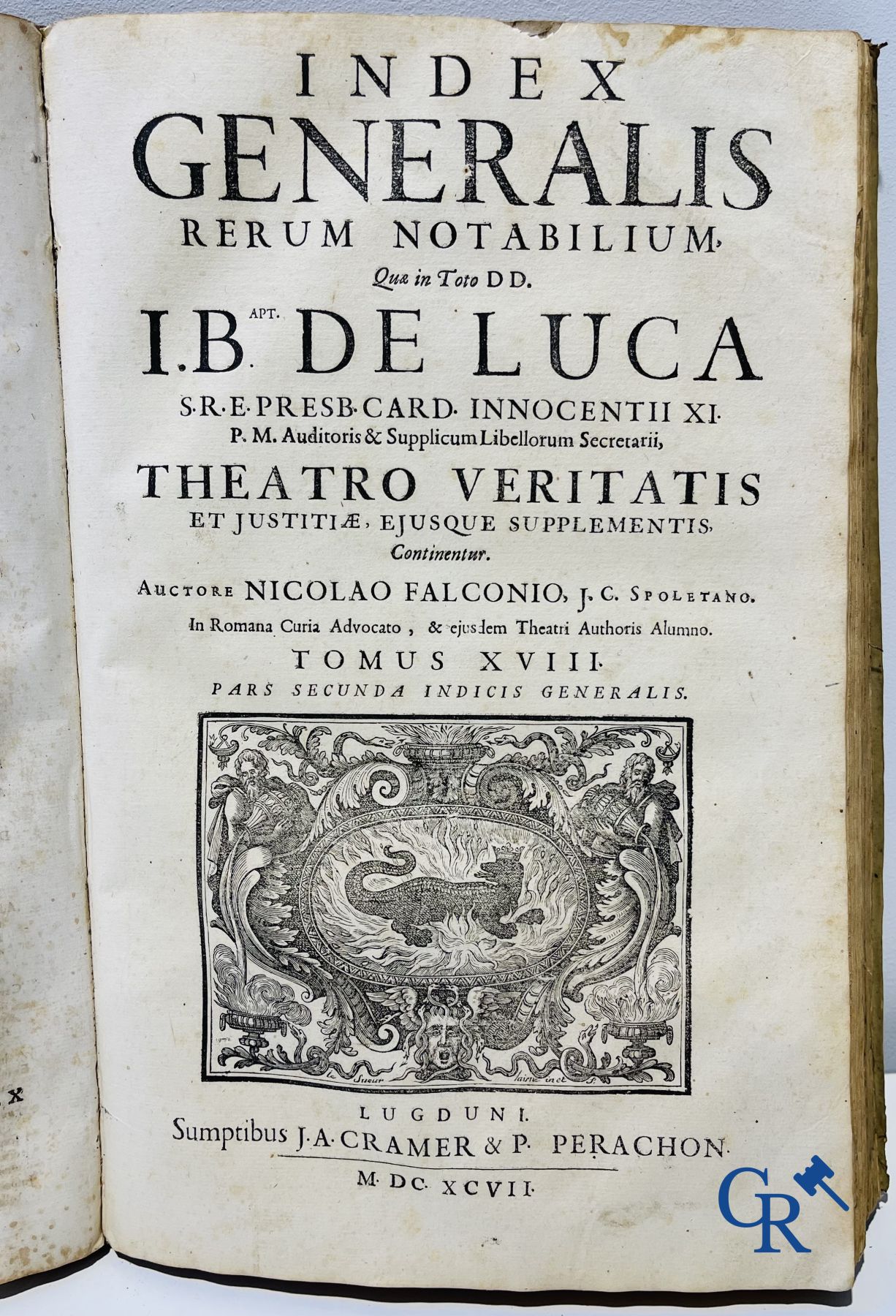 Early printed books: Giovanni Battista de Luca, Theatrum veritatis et justitiae. J.A. Cramer & Philibert Perachon. 1697.