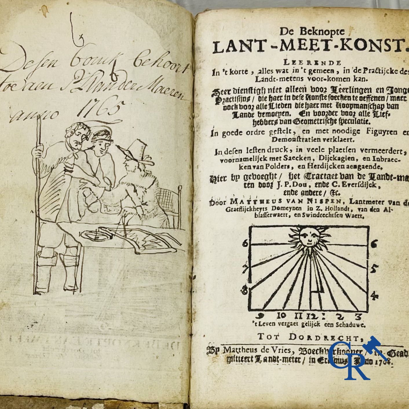 Early printed books: Mattheus Van Nispen. De Beknopte Lant-Meet-Konst. With Mattheus de Vries, in Dordrecht. 1708.