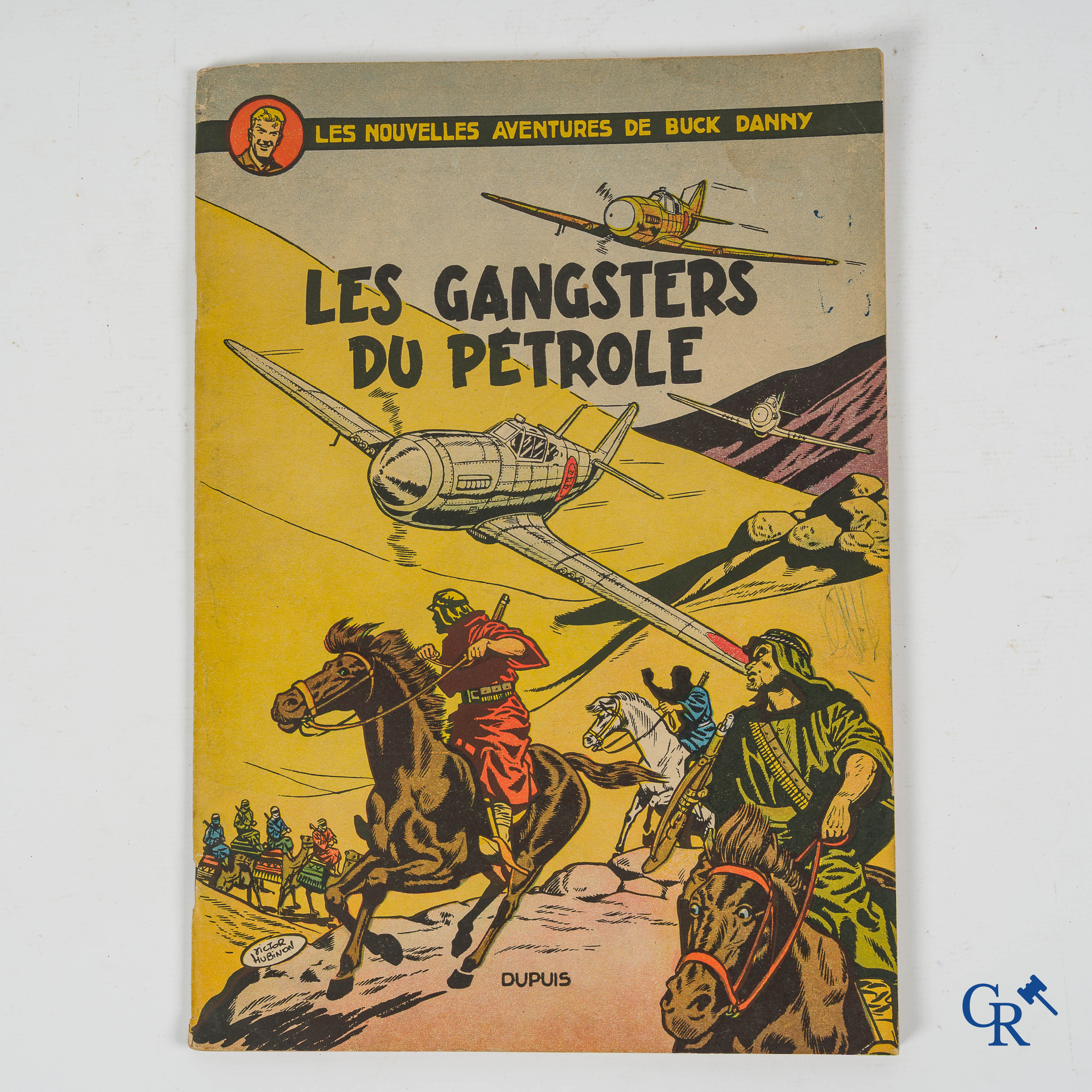 Les Nouvelles aventures de Buck Danny. Les gangsters du pétrole. J.M. Charlier et Victor Hubinon. Editions Dupuis.