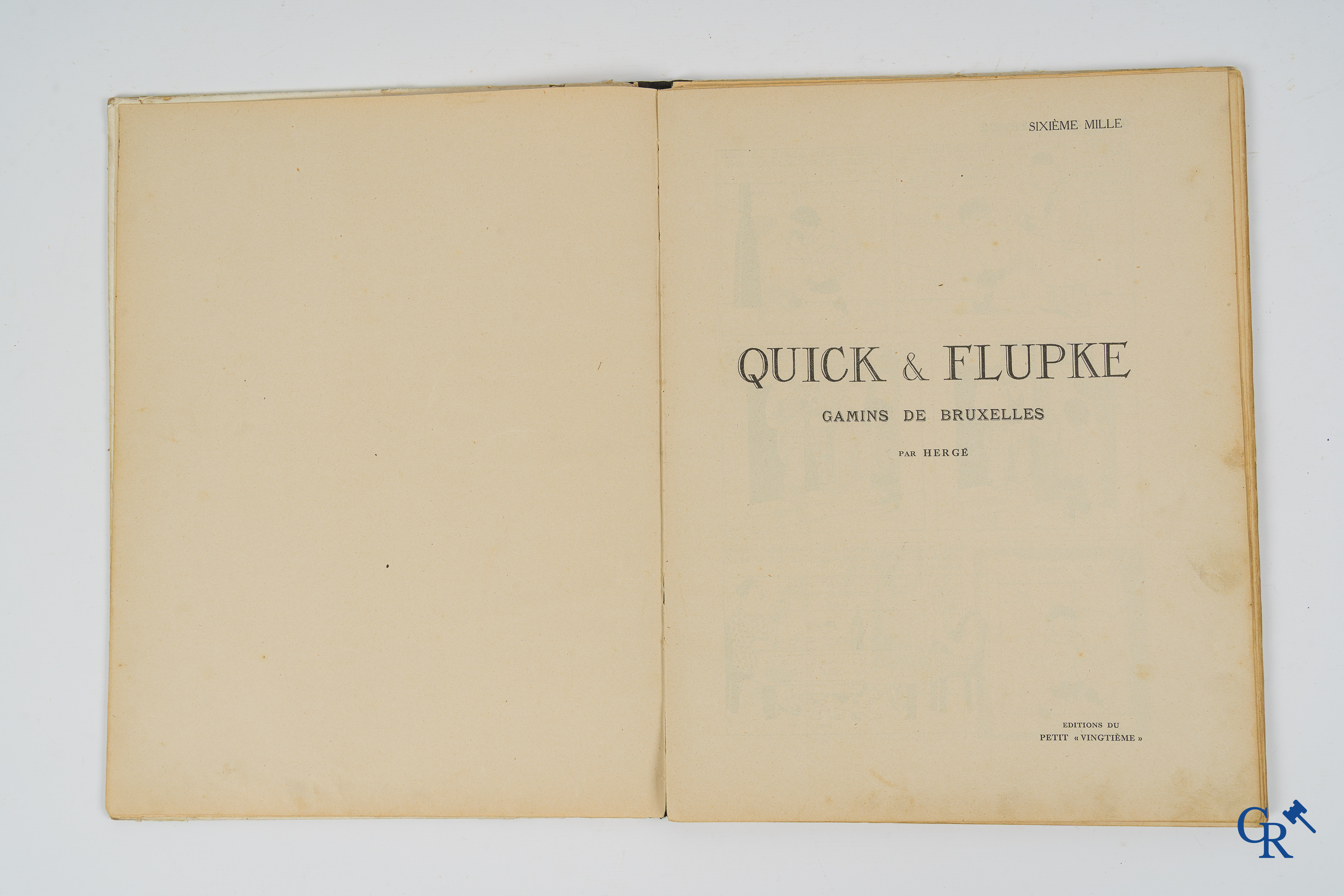 Hergé. Quick et Flupke, Gamins de Bruxelles. Les éditions du Petit "Vingtième" 11, Boulevard Bischoffsheim, Bruxelles.