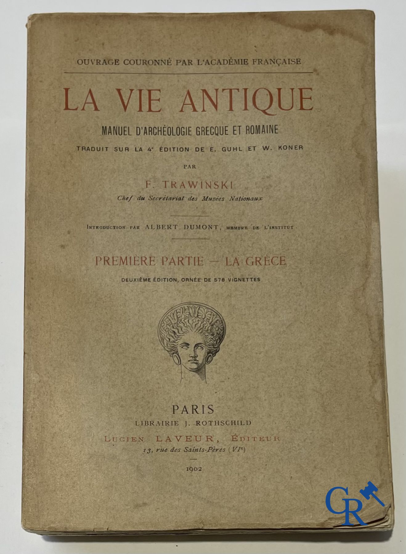 Livres : Jean Capart, L'Art Égyptien et Tout-Ankh-Amon  - Trawinski, La Vie Antique. (5 volumes).