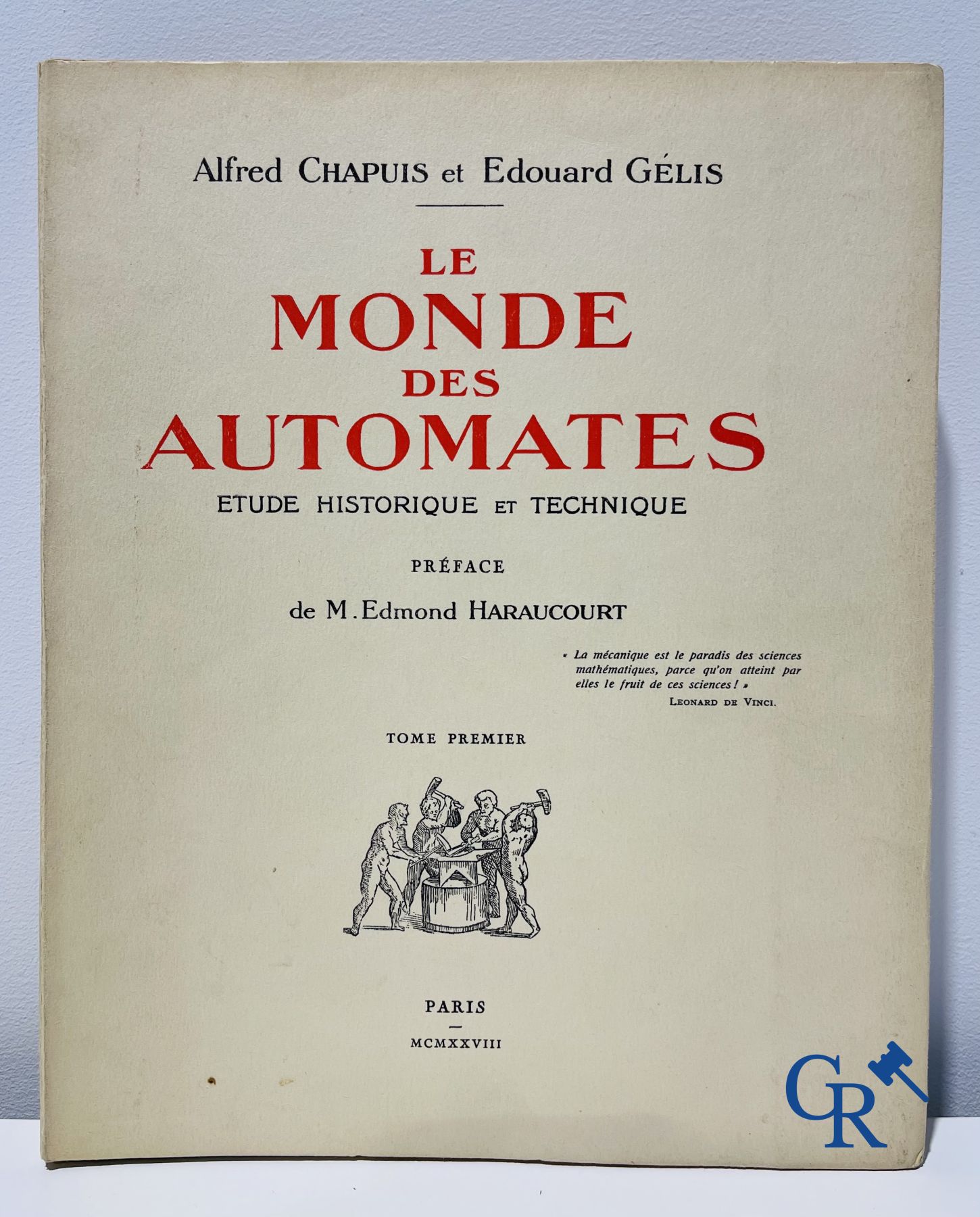 Automaten. Zeldzame uitgave van "Le monde des automates." Alfred Chapuis et Edouard Gélis. Paris 1928.