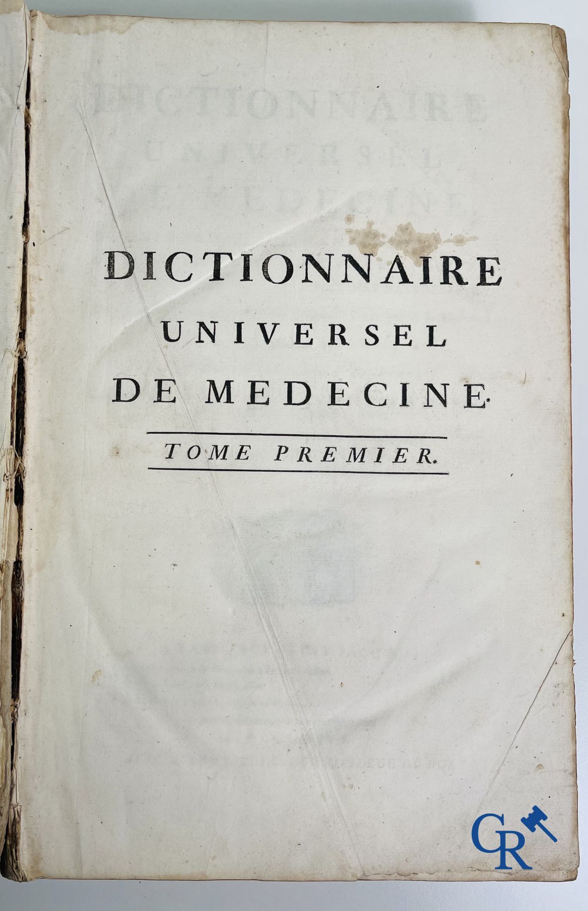 Early printed books: Dictionnaire Universel de Medecine, Robert James. 6 volumes, Paris 1746-1748.